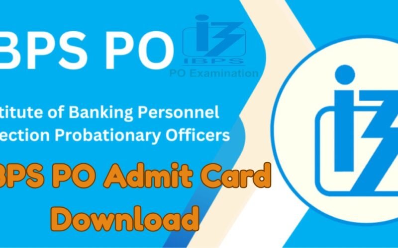 IBPS PO Admit Card 2025