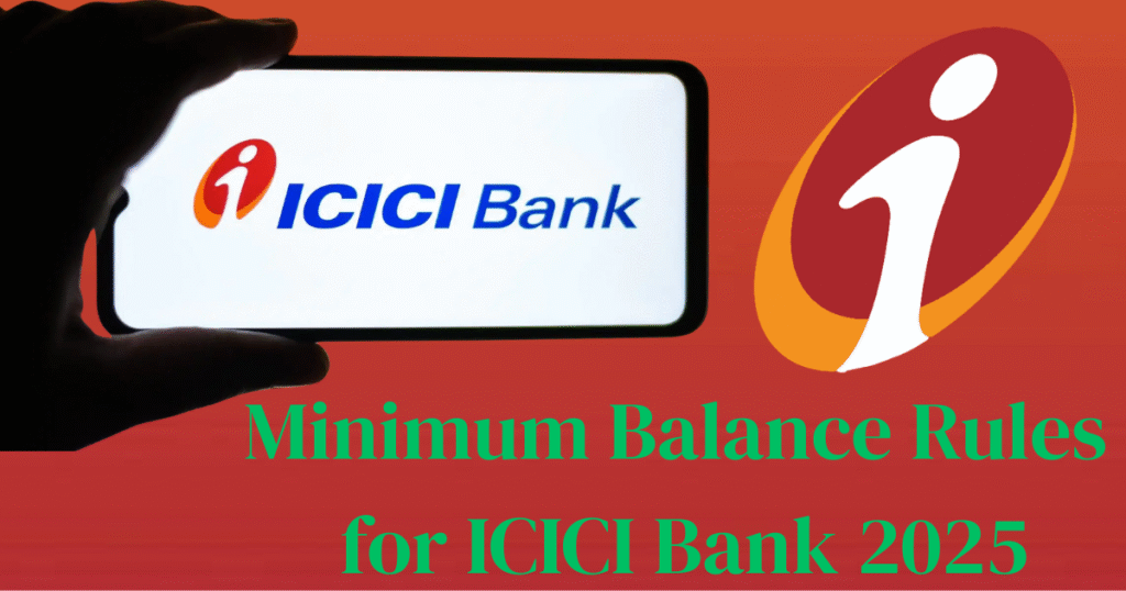 ICICI Bank Minimum Balance